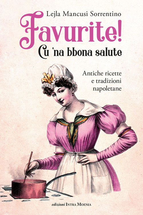 Favurite! Cu ‘na bbona salute