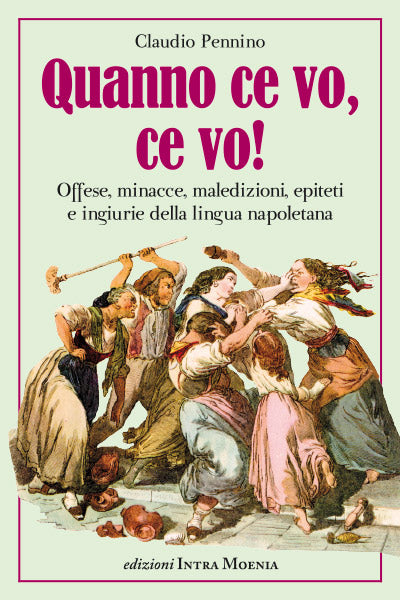 Quanno ce vo ce vo!