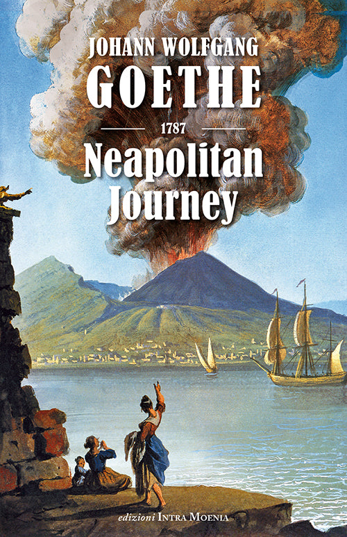Viaggio a Napoli - Johann Wolfgang Goethe